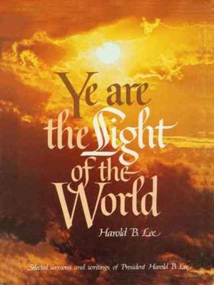 cover image of Ye Are the Light of the World